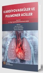 Kardiyovasküler ve Pulmoner Aciller - İstanbul Tıp Kitabevi
