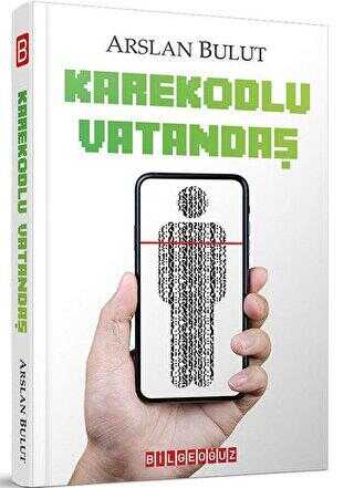Karekodlu Vatandaş - Bilgeoğuz Yayınları