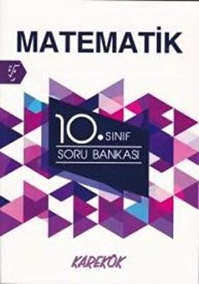 Karekök Yayıncılık 10. Sınıf Matematik Soru Bankası - 1