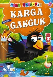 Karga Gakguk - Timaş Çocuk