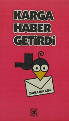 Karga Haber Getirdi - 1