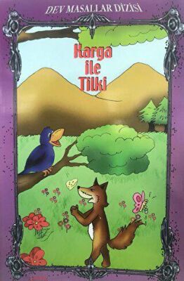 Karga ile Tilki - Dev Masallar Dizisi - 1