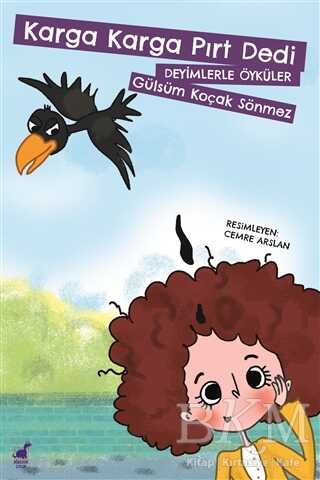 Karga Karga Pırt Dedi - Dinozor Çocuk