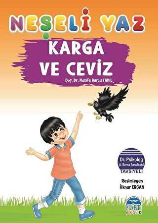 Karga ve Ceviz - Neşeli Yaz - Martı Çocuk Yayınları