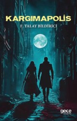 Kargımapolis - Gece Kitaplığı