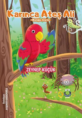 Karınca Ateş Ali - Birliğin Gücü - 2
