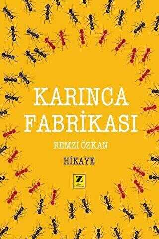 Karınca Fabrikası - Zinde Yayıncılık