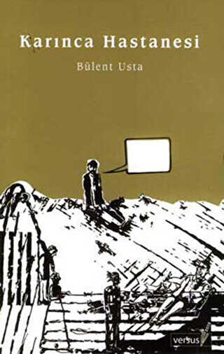 Karınca Hastanesi - VERSUS KİTAP YAYINLARI