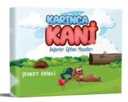 Karınca Kani Değerler Eğitimi Masalları - Kırmızı Ada Yayınları