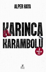 Karınca Karambolü - Mylos Kitap