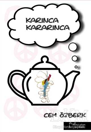 Karınca Kararınca - İkinci Adam Yayınları