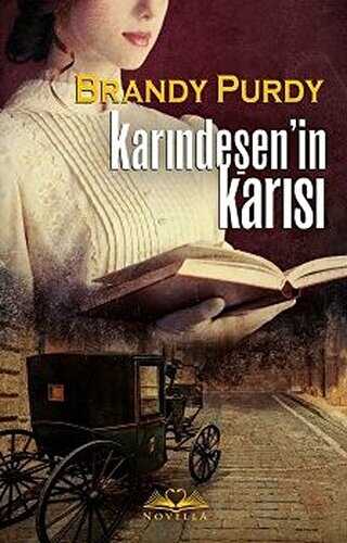 Karındeşen`in Karısı - Novella Dinamik