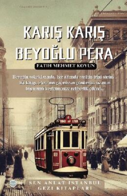 Karış Karış Beyoğlu Pera - 1
