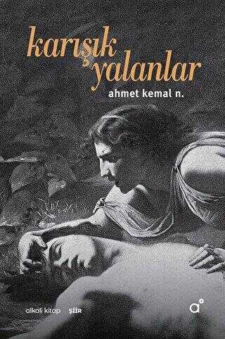 Karışık Yalanlar - Alkali Kitap