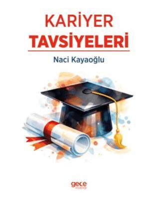 Kariyer Tavsiyeleri - 1