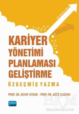 Kariyer Yönetimi Planlaması Geliştirme - Nobel Akademik Yayıncılık