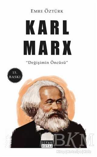 Karl Marx - Siyah Beyaz Yayınları