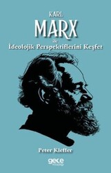 Karl Marx ile İdeolojik Perspektiflerini Keşfet - Gece Kitaplığı