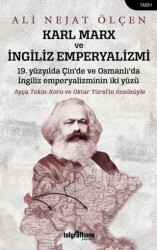 Karl Marx ve İngiliz Emperyalizmi - Telgrafhane Yayınları