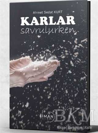 Karlar Savrulurken - Liman Yayınevi