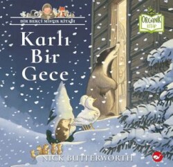 Karlı Bir Gece Organik Kitap - Beyaz Balina Yayınları