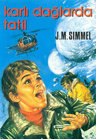 Karlı Dağlarda Tatil - Altın Kitaplar