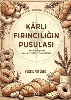 Karlı Fırıncılığın Pusulası - 1
