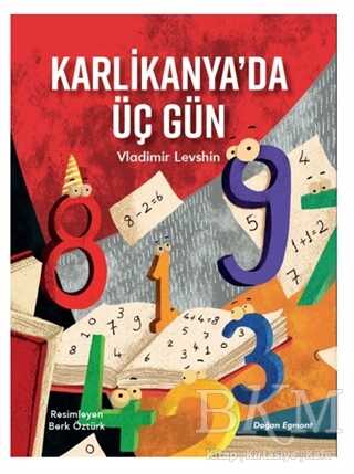 Karlikanya`da Üç Gün - Doğan Egmont Yayıncılık