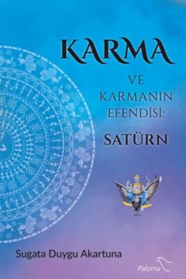 Karma ve Karmanın Efendisi: Satürn - 1