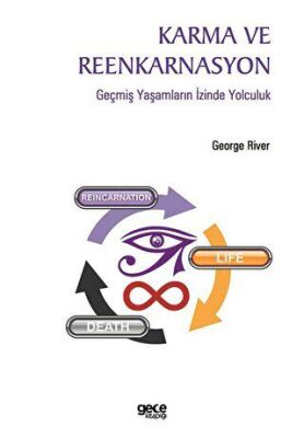 Karma ve Reenkarnasyon - 1