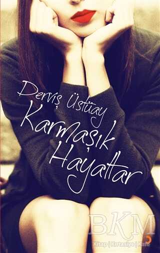 Karmaşık Hayatlar - Cinius Yayınları