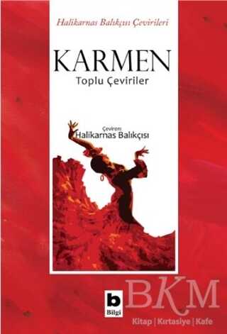 Karmen - Toplu Çeviriler - Bilgi Yayınevi