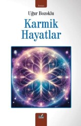 Karmik Hayatlar - İzan Yayıncılık
