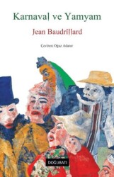 Karnaval ve Yamyam - Doğu Batı Yayınları