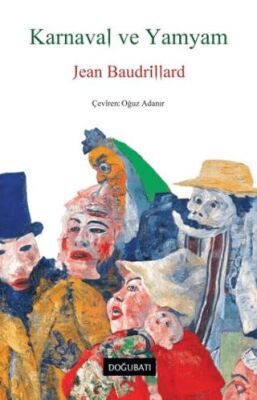 Karnaval ve Yamyam - 1