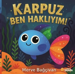 Karpuz - Ben Haklıyım! - 1