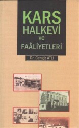 Kars Halkevi ve Faaliyetleri - Salkımsöğüt Yayınları