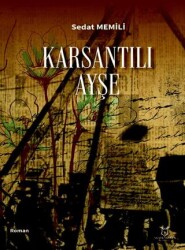 Karsantılı Ayşe - Akademisyen Kitabevi