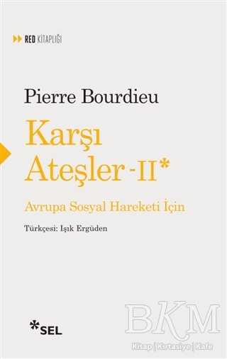 Karşı Ateşler - 2 - Sel Yayıncılık