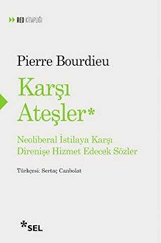 Karşı Ateşler - Sel Yayıncılık