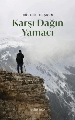 Karşı Dağın Yamacı - 1