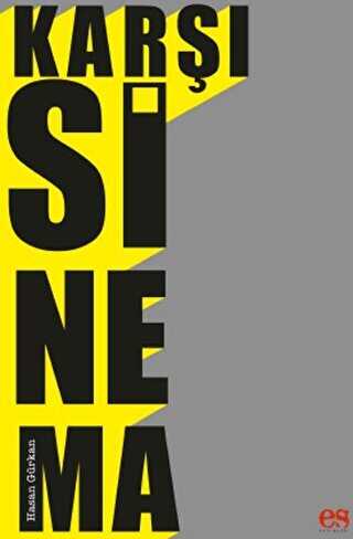 Karşı Sinema - Es Yayınları
