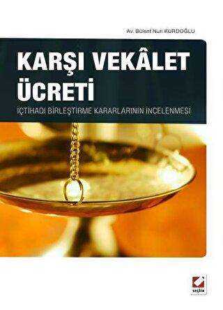 Karşı Vekalet Ücreti - Seçkin Yayıncılık
