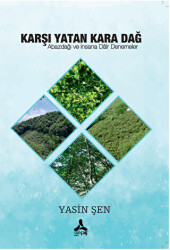 Karşı Yatan Kara Dağ - Sonçağ Yayınları