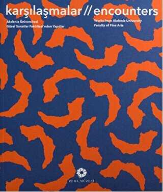 Karşılaşmalar - Encounters - Pera Müzesi Yayınları