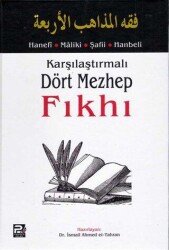 Karşılaştırmalı Dört Mezhep Fıkhı - Karınca & Polen Yayınları