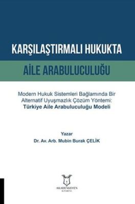 Karşılaştırmalı Hukukta Aile Arabuluculuğu - 1