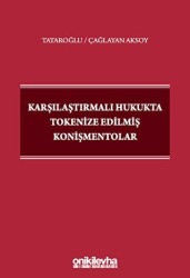 Karşılaştırmalı Hukukta Tokenize Edilmiş Konişmentolar - On İki Levha Yayınları