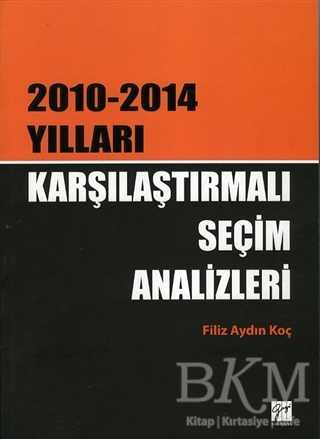Karşılaştırmalı Seçim Analizleri - Gazi Kitabevi