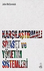 Karşılaştırmalı Siyaset ve Yönetim Sistemleri - Felix Kitap